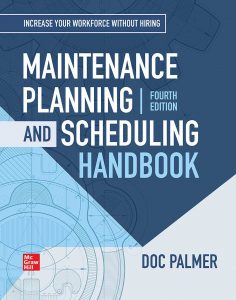 Maintenance Planning and Scheduling Handbook 4th Edition