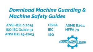 Machine Guarding & Machine Safety Downloads